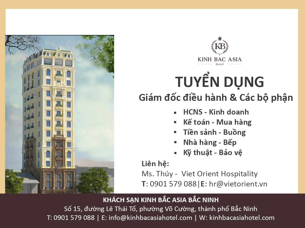 VOH tuyển dụng nhân sự cho Khách sạn Kinh Bắc Asia Bắc Ninh