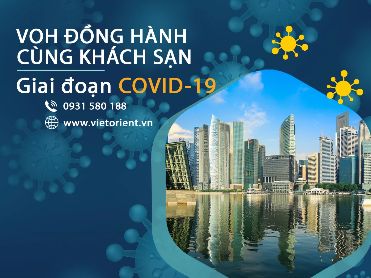 VOH đồng hành cùng khách sạn giai đoạn Covid-19