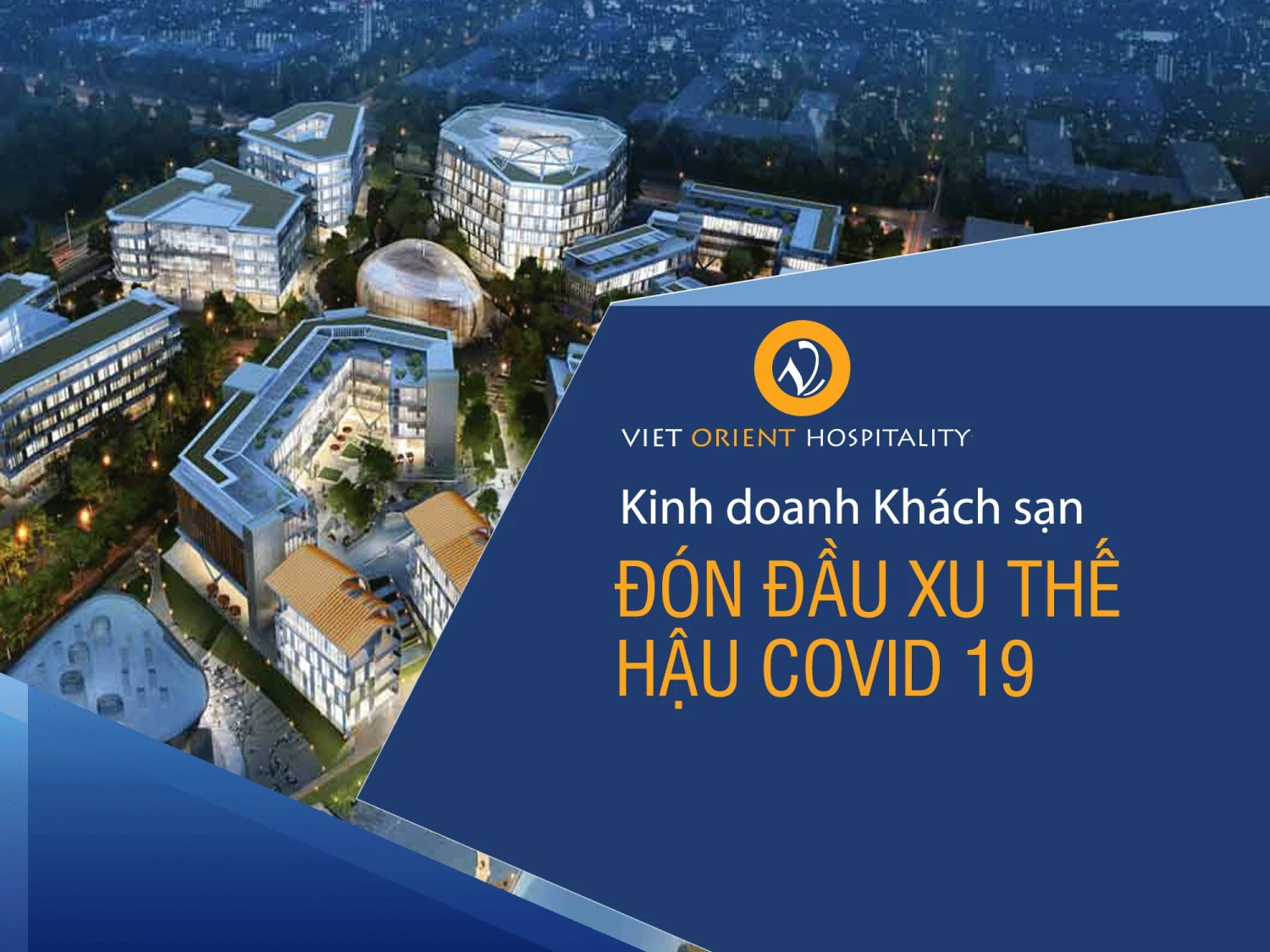 Mở cửa hoạt động khách sạn sau dịch Covid-19 như thế nào?
