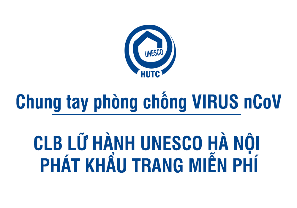 Chung tay phòng chống virus nCoV - CLB Lữ hành Unesco Hà Nội phát động chương trình phát khẩu trang miễn phí